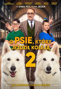 O PSIE KTÓRY JEŹDZIŁ KOLEJĄ 2